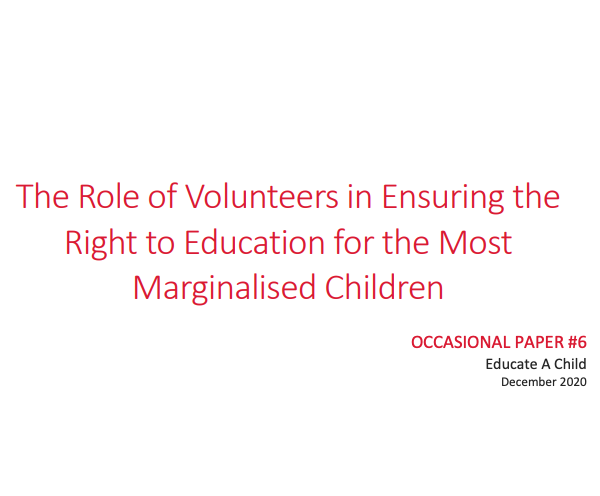 The Role of Volunteers in Ensuring the Right to Education for the Most Marginalised Children